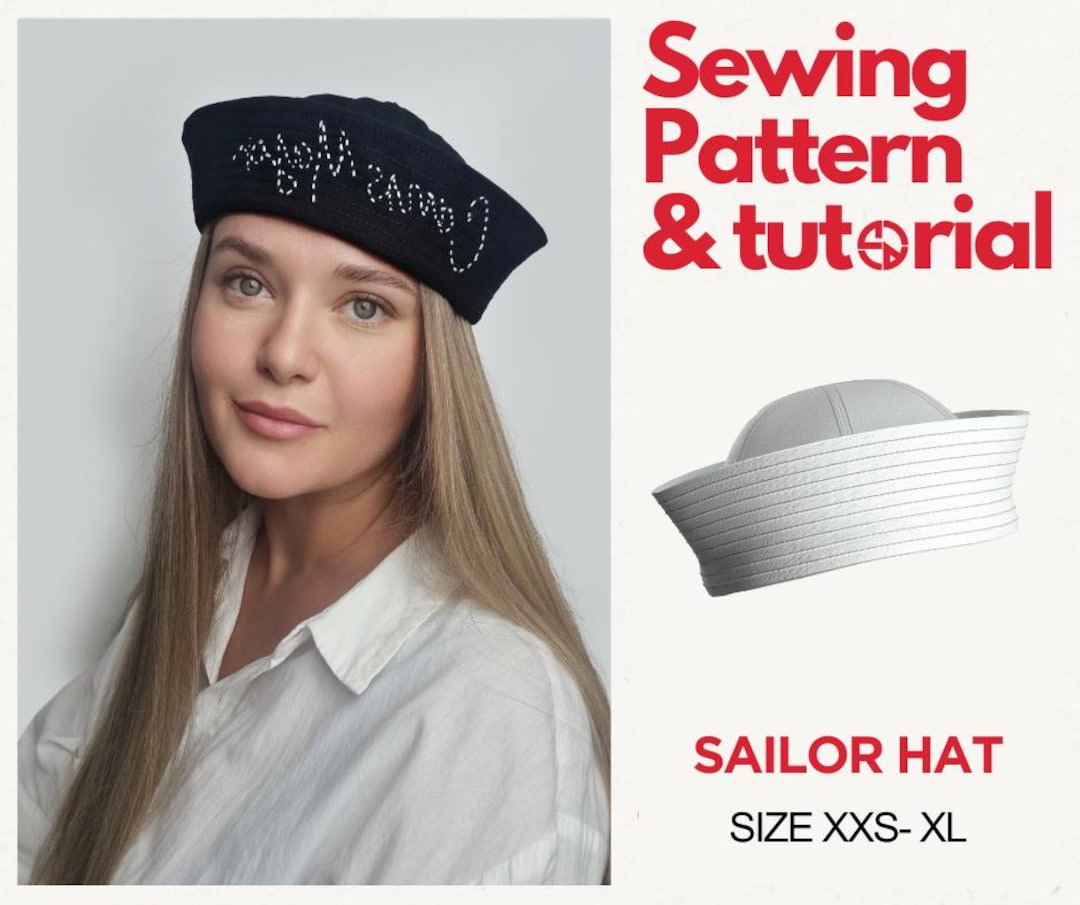 Classic Sailor Hat Sewing Pattern Unisex Nautical Hat Cosplay Hat Pattern Sizes XXS-XL Easy DIY ...