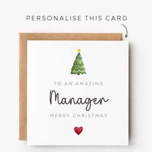 May include: A square white greeting card with a brown envelope featuring a watercolour green Christmas tree with a yellow star, the text TO AN AMAZING Manager MERRY CHRISTMAS, and a small red heart. Above the card, the text PERSONALISE THIS CARD.