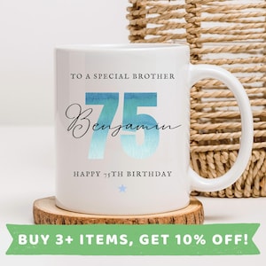 Brother 75th Birthday Mug Brother 75th Birthday Mugs Brother 75th Birthday Gift Brother 75th Birthday Gifts Brother 75th Birthday