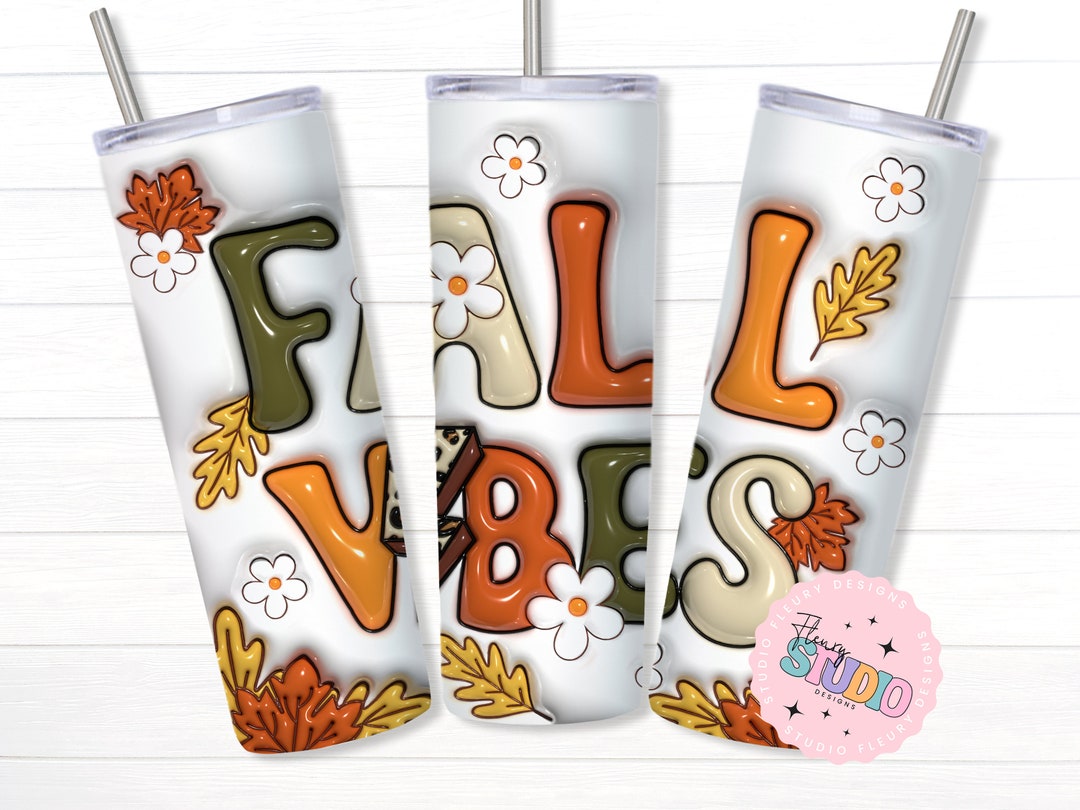 3D Inflated Fall Vibes Tumbler Wrap PNG, 20 Oz Skinny Tumbler ...