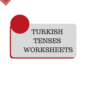 TURKISH TENSES