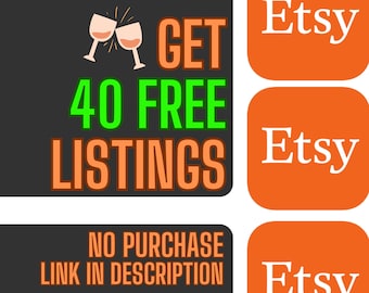 40 Free Listings Etsy Free Listings Etsy For Free No Purchase 40 Free Etsy Listings List 40 Product Free 40 Listing Etsy Sing up New Seller
