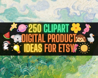 250 Clipart Digital Product Ideas Sell on Etsy Best Selling Items 2023 Digital Products Best Seller Digital Top Sellers Passive Best Sellers