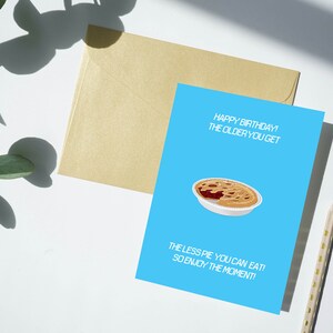 PDF und JPG Je älter du wirst, desto weniger Kuchen kannst du essen – Happy Birthday Moderne Postkarte Digitaler Download