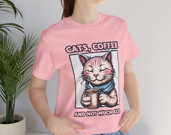 Cats Coffee Lover Shirt - Cute Cat with Coffee Mug Design - Funny Cat and Coffee Gift - Cozy Coffee and Cat Shirt - Coffee Cat Apparel