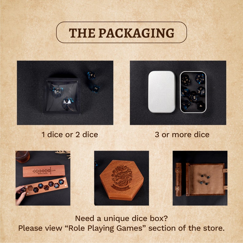 May include: Different packaging options for dice sets. A clear plastic box for 1 or 2 dice, a silver metal tin for 3 or more dice, a wooden box with a dragon design, and a brown leather roll.