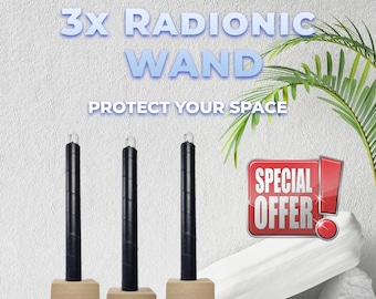 3 x Radionic Wand - The Ultimate Tool for personal space protection - protection against negative vibrations, low thought, energy attacks