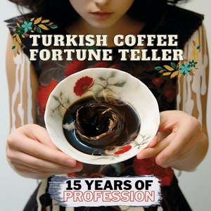 Cartomante del caffè turco / Cartomanzia / Lettura del caffè / Lettura dettagliata / Lettura della tazza di caffè / Lettura psichica / Stesso giorno