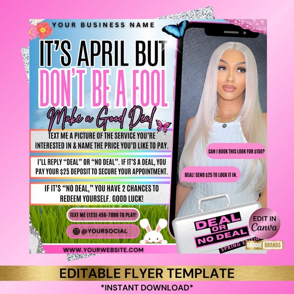 April Booking Flyer, Hair booking flyer, Deal or no deal, Lash Flyer, Book Now Flyer, Wig install Flyer, Nail Flyer, Makeup Loc Braid Flyer