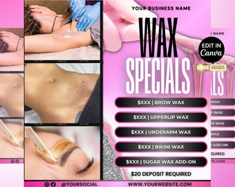 May include: Pink flyer template with the text "WAX SPECIALS" and service options. Includes images of waxing procedures. The flyer also includes the text "DIY FLYER TEMPLATE" and "*INSTANT DOWNLOAD*".