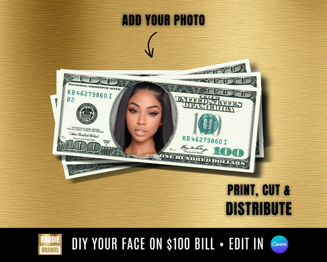 Dollar Bill Template, Your Face on Money, Personalized Dollar, Editable