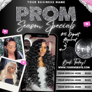 Puede incluir: Un gr&aacute;fico en blanco y negro con el texto "PROM Season Specials" en una fuente brillante. El gr&aacute;fico tambi&eacute;n incluye una pantalla de tel&eacute;fono con una modelo que lleva una larga peluca negra, una bola de discoteca y el texto "15&euro; de dep&oacute;sito requerido" y "&iexcl;Reserva hoy! WWW.YOURWEBSITE.COM".