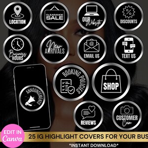 K&ouml;nnte beinhalten: Schwarze und silberne Instagram-Highlight-Cover mit Icons f&uuml;r die Unternehmenswerbung. Enth&auml;lt Icons f&uuml;r Standort, Ausverkauf, Website, Rabatte, Gesch&auml;ftszeiten, Neuheiten, E-Mail, Text, Ank&uuml;ndigungen, Buchungsrichtlinien, Shop, Bewertungen und Kunden-Cam. Der Text lautet "25 IG Highlight Cover f&uuml;r Ihr Unternehmen".