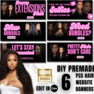 May include: Six pink and white website banners with black backgrounds for a hair extensions business. The banners feature images of women with long, curly hair and text that says "Luxury Extensions Hair", "New Arrivals", "Need Bundles?", "Let's Stay Connected", "Pretty Hair Don't Care", and "Tag Us In Your Selfies".