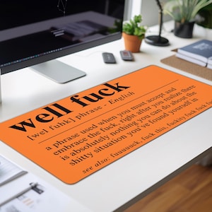 Well Fuck Desk Mat, Funny Mouse Pad, Adult Humor Large Computer Mat, Cute Mouse Pad For Office Desk Gaming Mousepad Gift For BF Office Humor