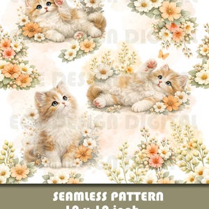 May include: A seamless pattern featuring watercolor illustrations of playful kittens with orange and white fur, surrounded by floral arrangements of white, peach, and yellow flowers. The pattern is 12 x 12 inches.