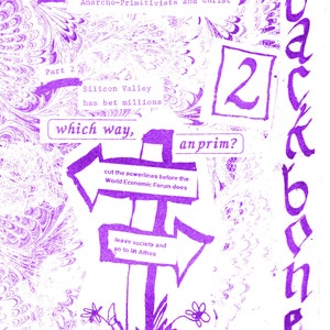 May include: A zine cover with a purple and white design. The title "backbone" is written vertically on the right. Text includes "Issue II", "Anarcho-Primitivists and Christ", and "Silicon Valley has bet millions". Arrows point to "cut the powerlines" and "leave society".