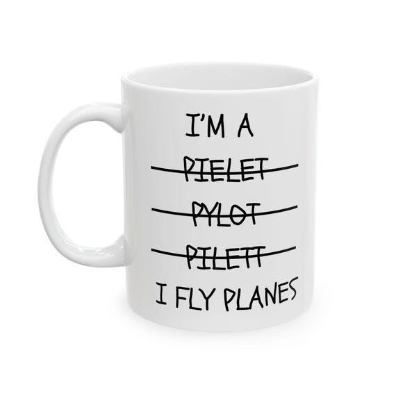 Pilot Mug, Creative Funny Gift for Aviators, Aviation Enthusiast Cup, Airplane Lover Present, Pilot Coffee Mug, Aircraft Crew Tea Cup