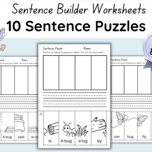 May include: Educational worksheet set titled "Sentence Builder Worksheets" with "10 Sentence Puzzles." The worksheets feature sentence puzzles with illustrations of a bed, a bug, a log, and butterflies. A cartoon goose reads a book. The "Bug Edition" is noted.