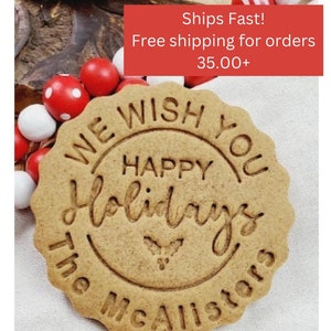 Personalized We wish you Happy Holidays Cookie Cutter Stamp With Your Family or couples or business name . Includes cutter, stamp & recipe