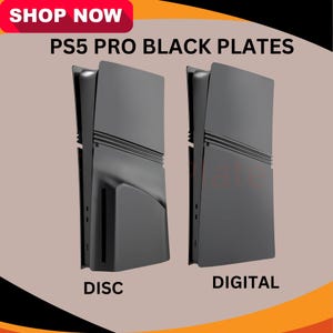 May include: Black PS5 Pro Black Plates, with the words "DISC" and "DIGITAL" below the plates. The plates are black and have a sleek design. The top left corner has a red and white "SHOP NOW" button.