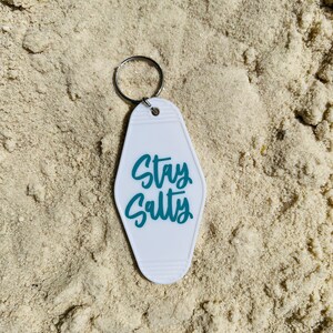 Stay Salty Motel Keychain / Stay Salty / Beach Keychain / Beach Accessories /