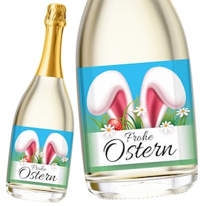 Aufkleber Sektflasche, Frohe Ostern, Flaschenetikett, selbstklebend, glänzend, wischfest, Geschenk Hasenohren