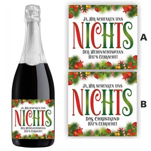 Aufkleber Sektflasche, Weihnachten, Nichts, Flaschenetikett, Weihnachtsmann, Christkind, selbstklebend, glänzend, wischfest, Geschenk