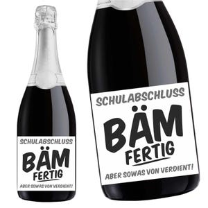 Aufkleber Sektflasche, Schulabschluss, Flaschenetikett, selbstklebend, glänzend, wischfest, Abi, Abitur, Realschule, Hauptschule BÄM