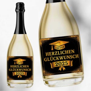 Aufkleber Sektflasche, Abitur 2025 , Abi, Flaschenetikett, selbstklebend, glänzend, wischfest, Geschenk, goldfarben, edel