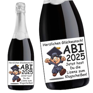 Aufkleber Sektflasche, Abitur 2025, Abi, Flaschenetikett, selbstklebend, glänzend, wischfest, Geschenk, Lizenz