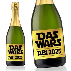 Aufkleber Sektflasche, Abitur 2025 DAS WARS, Abi, Flaschenetikett, selbstklebend, glänzend, wischfest, Geschenk Goldfarben