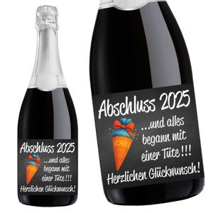 Aufkleber Sektflasche, Abschluss 2025, Schule, Abi, Realschule, Flaschenetikett, selbstklebend, glänzend, wischfest, Geschenk, Schultüte