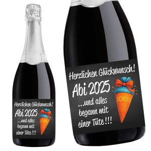 Aufkleber Sektflasche, Abitur 2025, Abi, Schultüte, Flaschenetikett, selbstklebend, glänzend, wischfest, Geschenk
