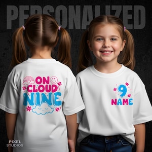 On Cloud Nine Personalized Shirt, Birthday Outfit Gift, Instant Digital Download T-Shirt Design