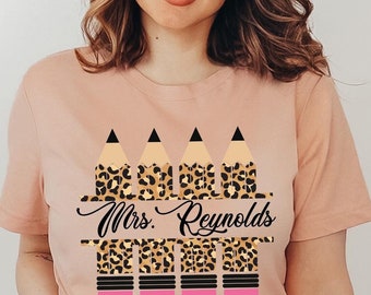 Teacher Shirt, Customized Teacher Name Leopard Print Pencil Shirt, Teacher Appreciation Gift, Custom Name Teacher Shirt, Back to School Tee