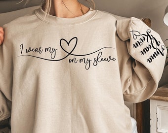 I Wear My Heart On My Sleeve Custom Mom Grandma Sweatshirt, Custom Mother Day Sweatshirts For Mom Grandma 2D0232 main image 1
