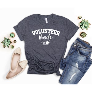 Volunteer Shirt, Volunteer Mode On Shirt, Volunteer Worker Tee, Statement Shirt, Church Shirt, Volunteering Shirt, Custom Social Worker Tee
