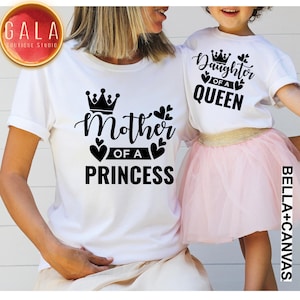Mother Of A Princess Daughter Of A Queen Shirt, Mommy And Me Matching Shirt, Queen And Princess Tee, Family Matching Tee, Mother’s Day Gift