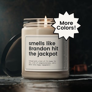 Hit the Jackpot Custom Engagement Gift, Personalized Engagement Gift, Engaged Candle, Bridal Shower Gift, Funny Bride to Be, Wedding Gift