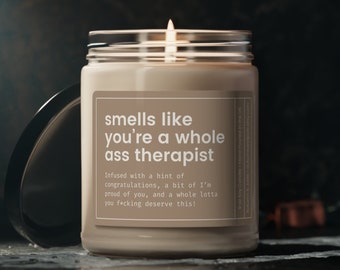 Therapist Candle, Therapist Birthday Gift, Therapist Christmas Gift, Funny Therapy Gift, Psychologist, Whole Ass Therapist Graduation Gift