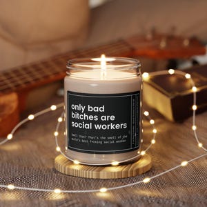 Regalo para trabajador social, vela divertida de trabajador social, regalo divertido de trabajador social, regalo para trabajador social, vela "Solo las malas perras son trabajadoras sociales" imagen 8