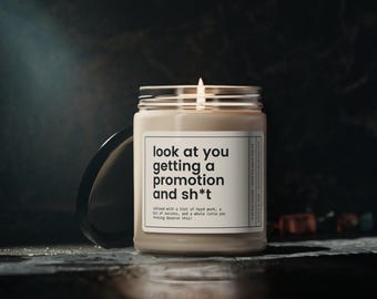 Promotion Gift, Promotion Candle, Coworker Promotion Gift, Funny Promotion Gift, Promoted Best Friend Gift & Candle, Just Promoted Gift