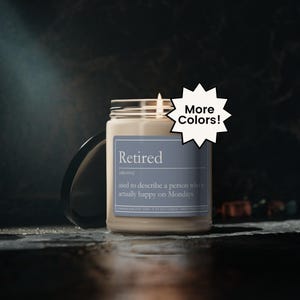 Retirement Gift, Funny Retirement Candle, Coworker Retirement Gift, Happy Retirement, Coworker Gift, Funny Retired Candle, Retired Gift