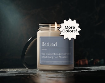 Retirement Gift, Funny Retirement Candle, Coworker Retirement Gift, Happy Retirement, Coworker Gift, Funny Retired Candle, Retired Gift