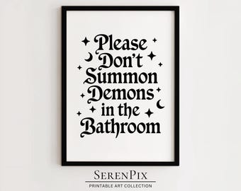 Please Don't Summon Demons In The Bathroom, Trendy Halloween Prints, Halloween Bathroom Print, Retro Halloween Prints, Digital Download