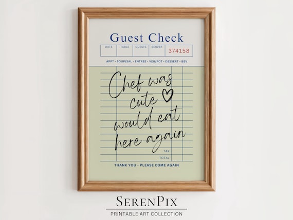 Guest Check Print, Chef Was Cute Would Eat Here Again, Trendy Kitchen Art, Minimal Kitchen Poster, Chef Art Print, Restaurant Art, Gift Idea