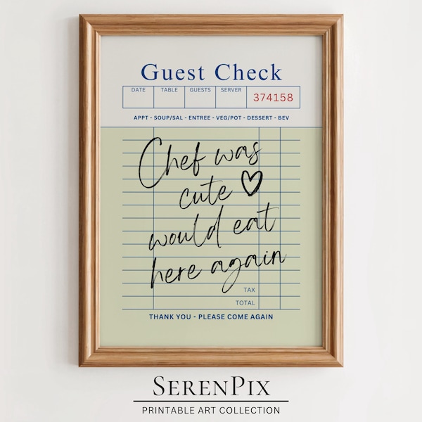 Guest Check Print, Chef Was Cute Would Eat Here Again, Trendy Kitchen Art, Minimal Kitchen Poster, Chef Art Print, Restaurant Art, Gift Idea