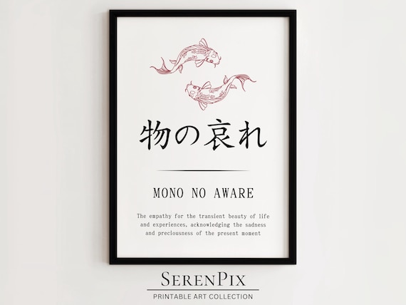 Mono No Aware Kanji Definition Art Print: Japanese Zen Decor