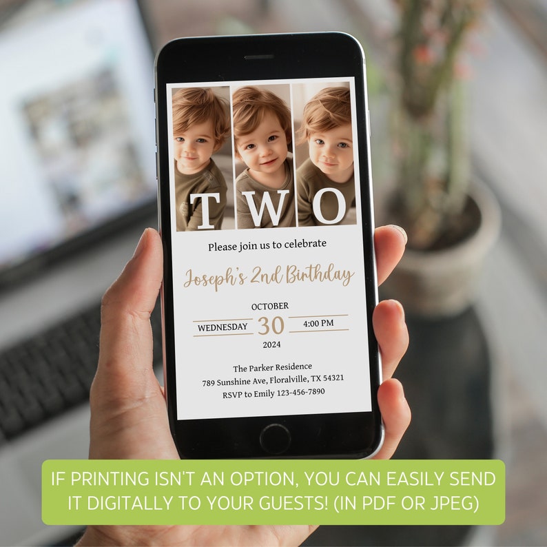 May include: A digital birthday invitation for a child's second birthday party. The invitation features three photos of a young boy, the words "TWO" in large letters, and the text "Please join us to celebrate Joseph's 2nd Birthday". The invitation also includes the date, time, and location of the party.